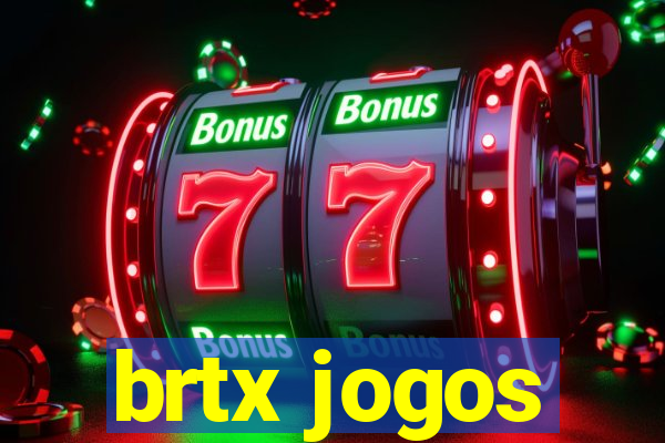 brtx jogos